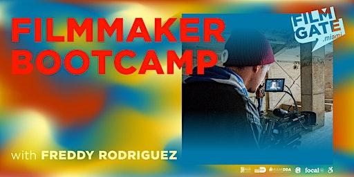 Filmmaker Bootcamp