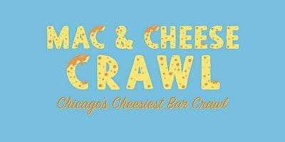 Mac & Cheese Crawl - Chicago's Cheesiest Bar Crawl!