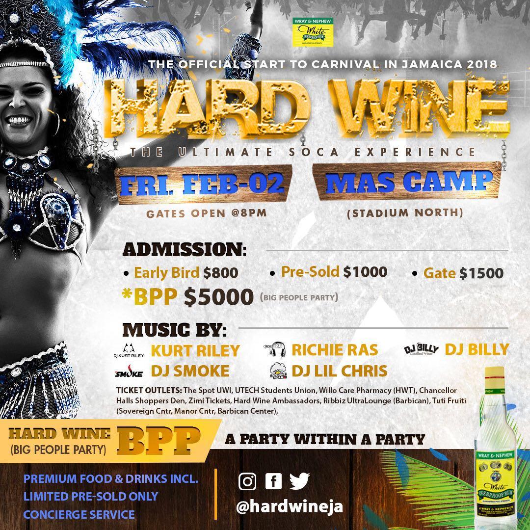 Hard Wine : The Ultimate Soca Experience