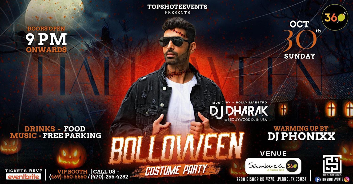 Bolloween |costume Party with #1bollywood Dj in Usa Dj Dharak
Sun Oct 30, 9:00 PM - Mon Oct 31, 2:00 AM
in 9 days