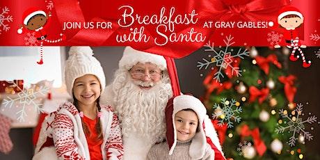 Breakfast with Santa at Gray Gables Estate