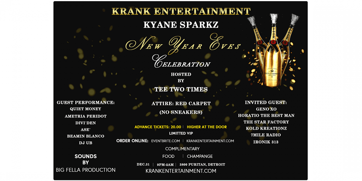 Krank Entertainment Kyane Sparkz New Years Eve Celebration