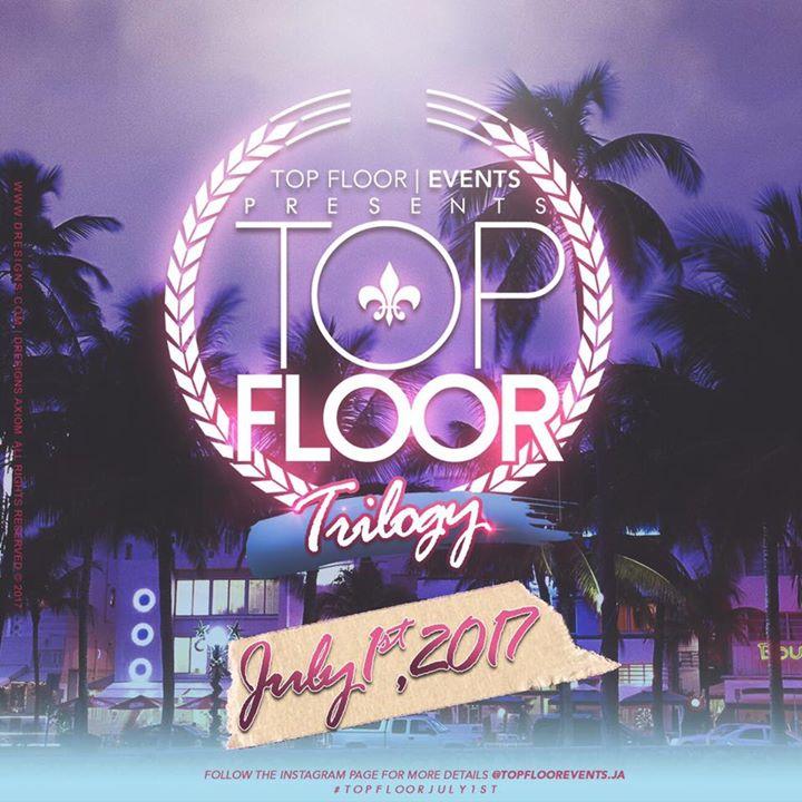 Top Floor: Trilogy