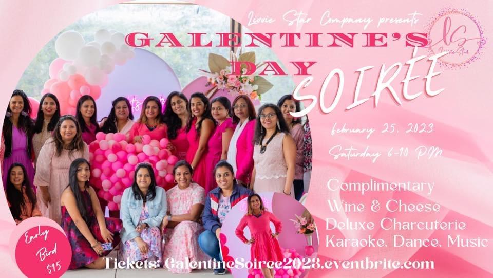 Galentine’s Day Soirée