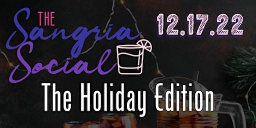 The Sangria Social- The Holiday Edition