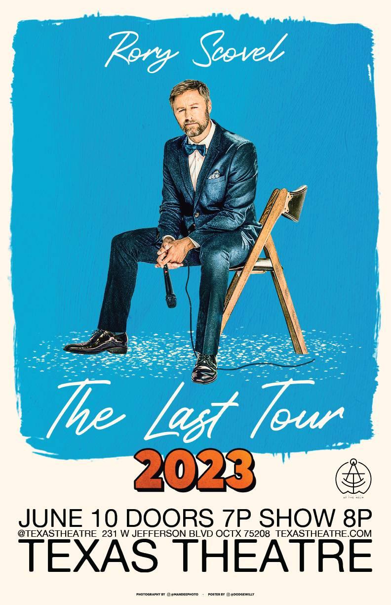 Rory Scovel - The Last Tour (Rescheduled from June 10)