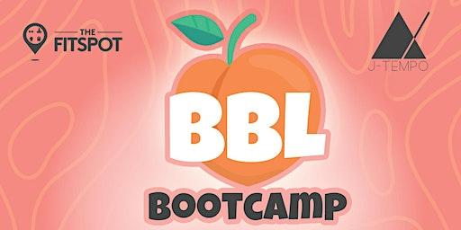 BBL BOOTCAMP @ THE FITSPOT