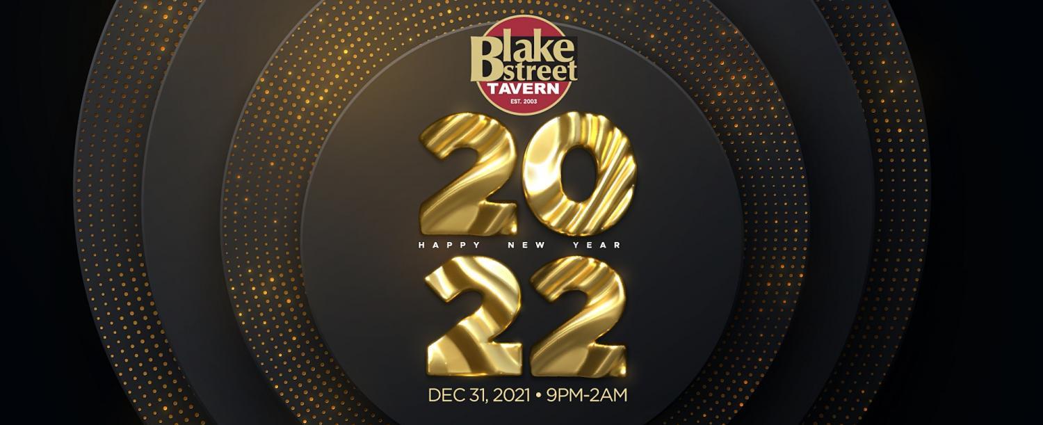 Blake Street Tavern New Year's Eve Party!