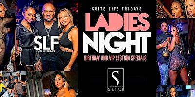 #1 Friday Night Suite Life Fridays At Suite Lounge