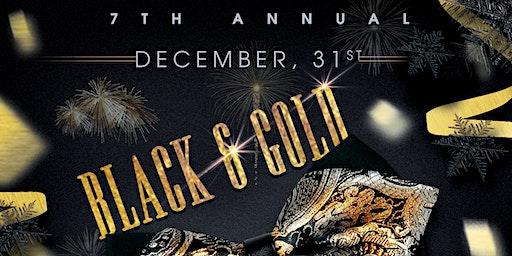 7TH ANNUAL BLACK AND GOLD NYE AFFAIR