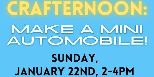 SCRAP PDX Presents: Make a Mini Automobile Crafternoon!