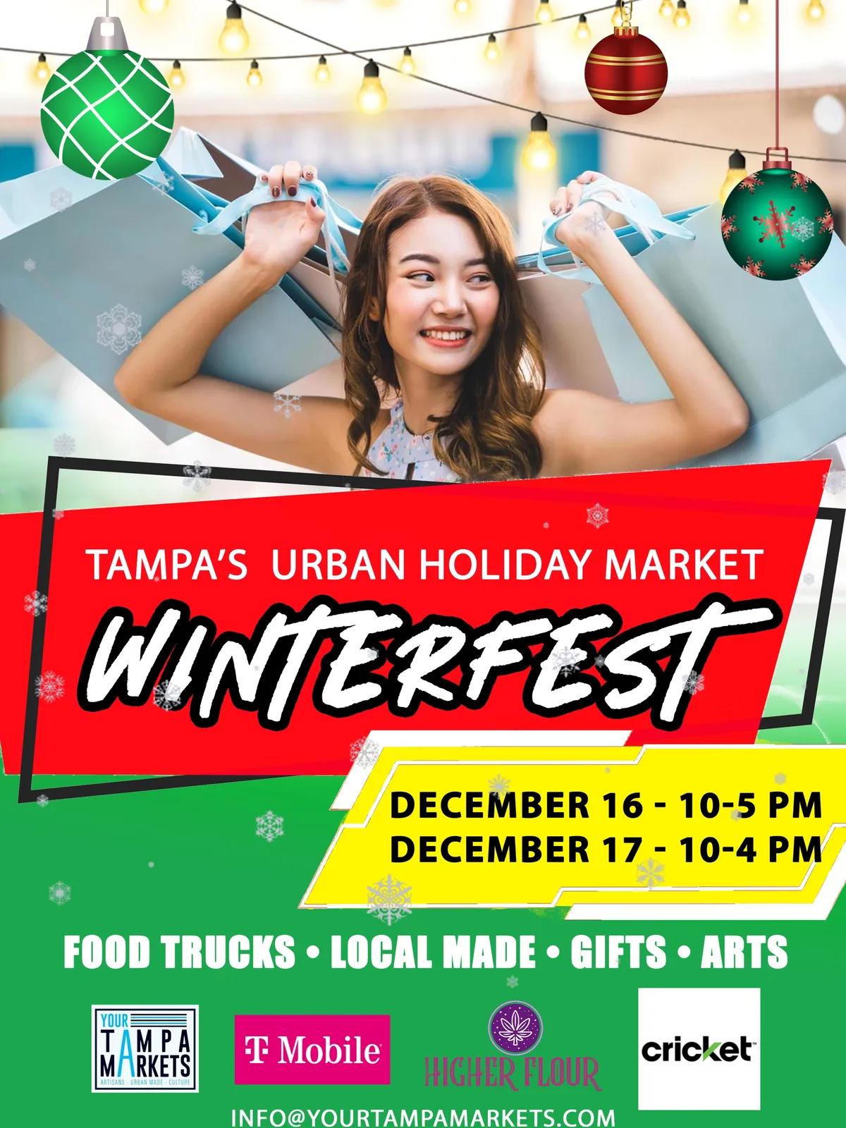 Tampa’s Urban Holiday Fest - WINTERFEST