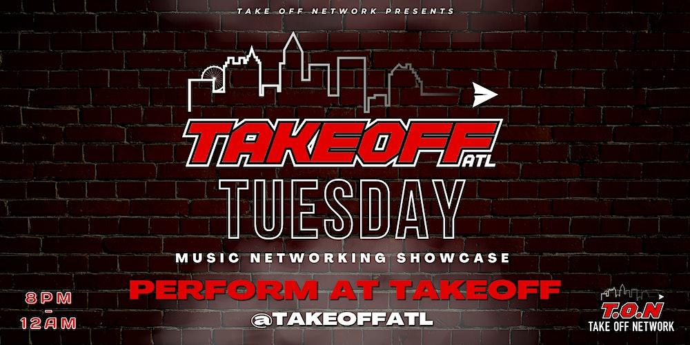 TakeOff Tuesday - Urban Music Showcase Open Mic