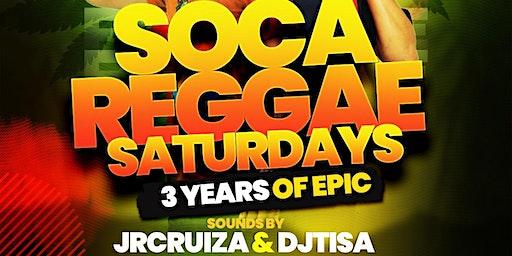 SOCA REGGAE SATURDAY'S