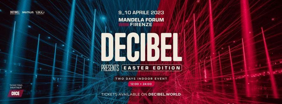 DECIBEL PRESENTS: EASTER EDITION 2023