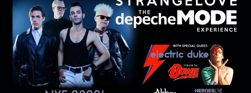 NYE! Strangelove-The Depeche Mode Experience + Electric Duke-Bowie Tribute