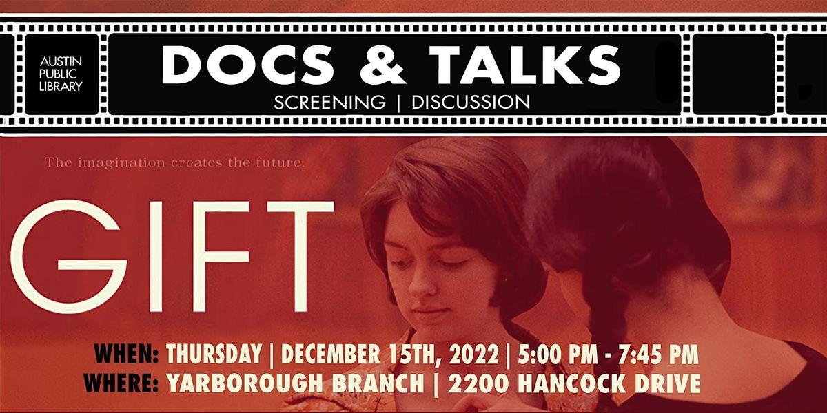 Docs &amp; Talks: Gift