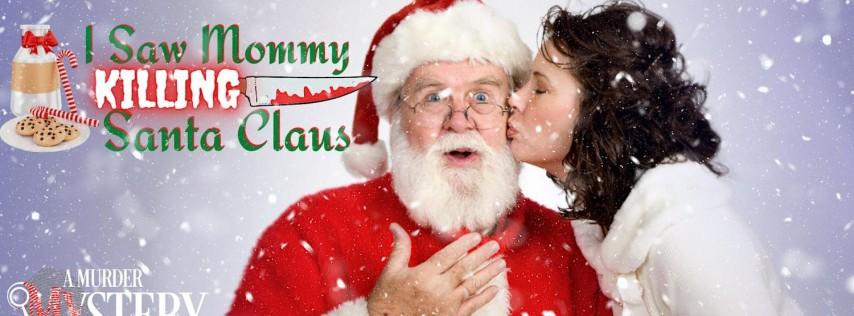 A christmas murder mystery - I saw mommy killing santa claus