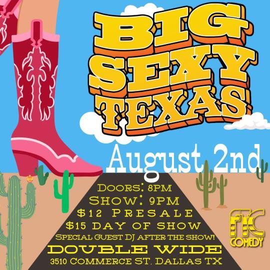 Big Sexy Texas:  A Comedy Showcase!