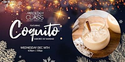 Coquito  Class with La Dona -