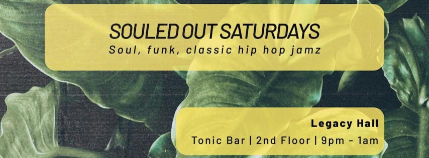 Souled Out Saturdays