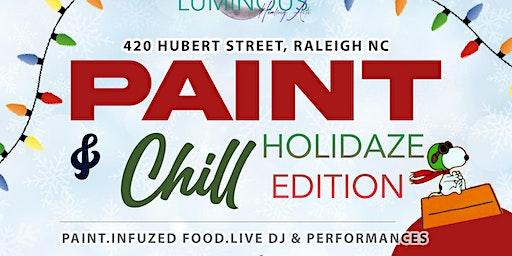 Paint & Chill: HoliDAZE Edition