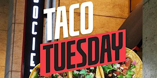 #TacoTuesday at Society on High W/ LIVE DJ!