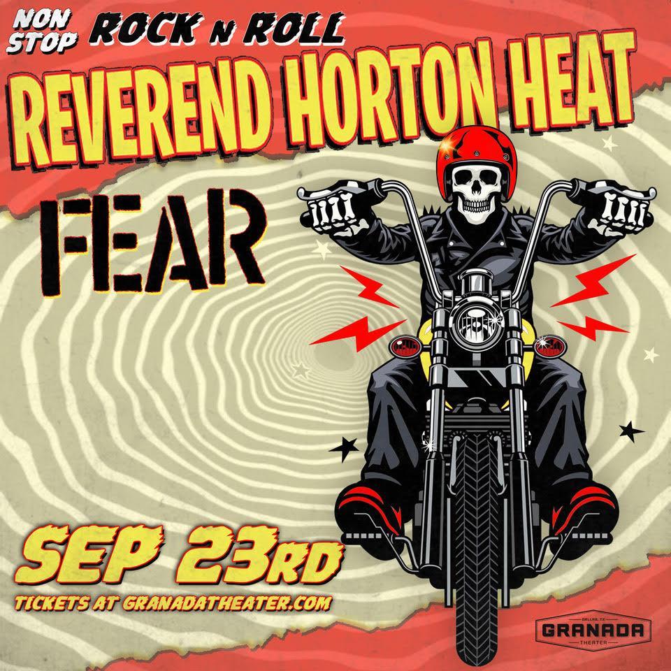 The Reverend Horton Heat & FEAR