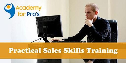 Practical Sales Skills 1 Day Training in Portland, OR