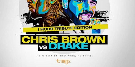 Chris Brown vs  Drake TRIBUTE Party @ Taj: Free entry with rsvp