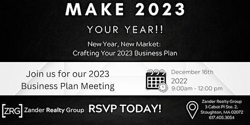 New Year, New Market:  Crafting Your 2023 Business Plan