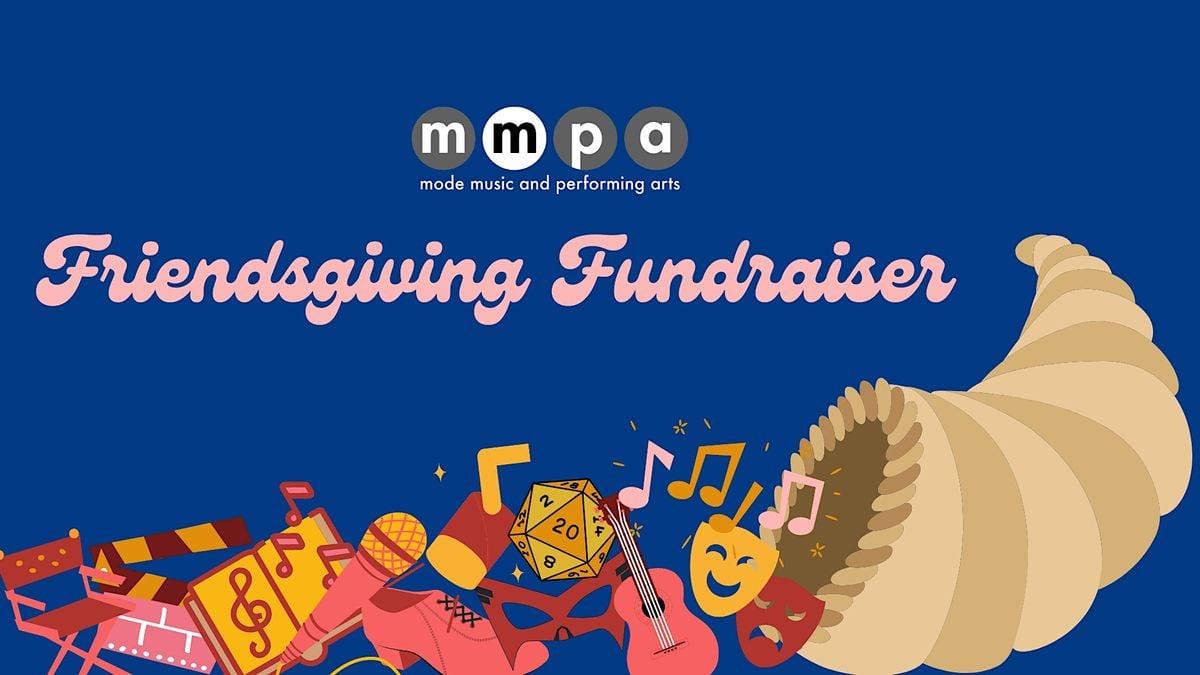 MMPA Friendsgiving Fundraiser