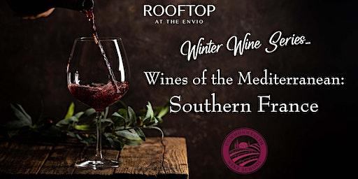 The Rooftop Winter Wine Series: Wines of Southern France