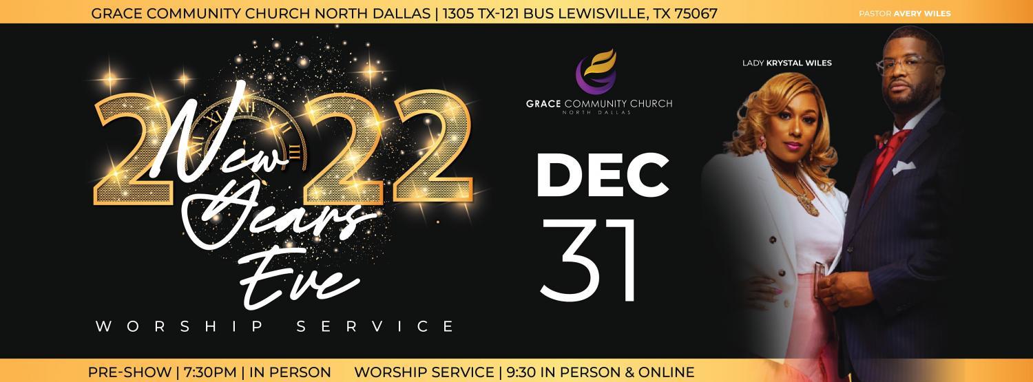 New Year's Eve 2022 Service - GCCND