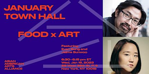 January Town Hall: Food x Art