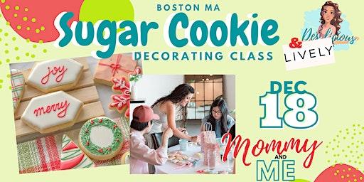 Mommy & Me Christmas Cookie Decorating Class