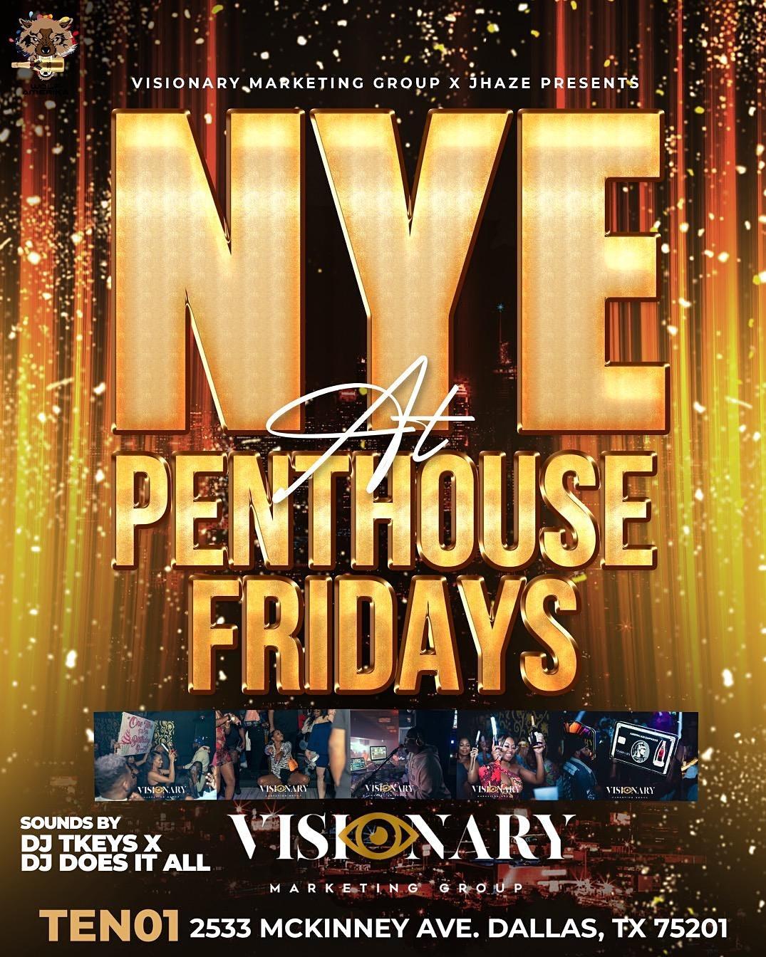 #NYE at PenthouseFridays