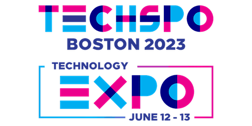 TECHSPO Boston 2023 Technology Expo (Internet ~ AdTech ~ MarTech)