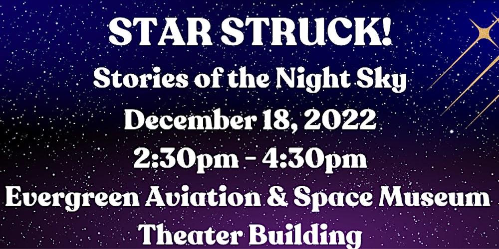 Star Struck! Stories of the Night Sky