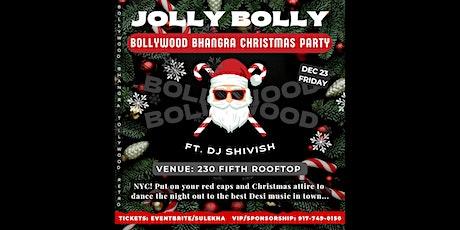 JOLLY BOLLY: BOLLYWOOD CHRISTMAS PARTY @230 Fifth Rooftop