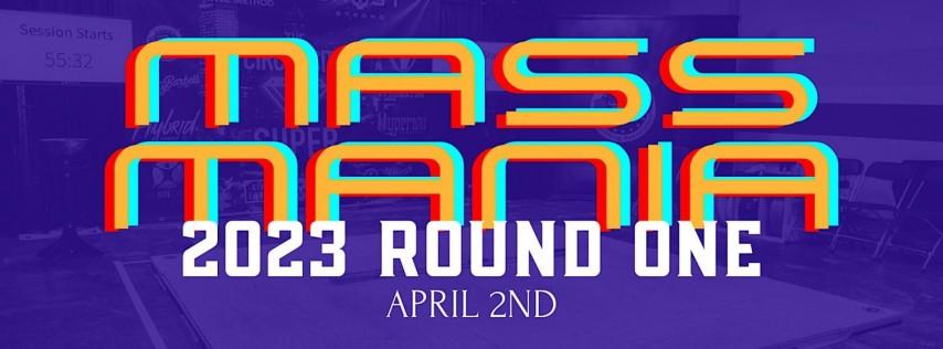 MASS Mania: Round One