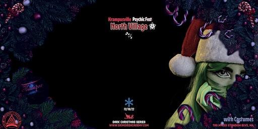 North Village - Krampusville Psychic Fest (with Costumes)