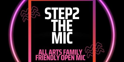 Step 2 The Mic Open Mic Night