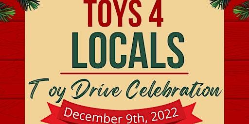 Toys 4 Locals Celebration Toy Drive