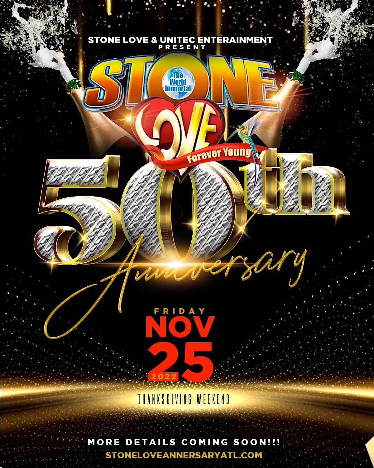 Stone Love 50th Anniversary Celebration- Atlanta
Fri Nov 25, 10:00 PM - Sat Nov 26, 4:00 AM
in 21 days