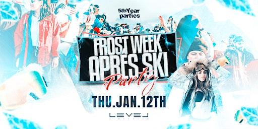 Frost Week Aprés Ski Party | BU & NC's Official Back 2 School Party