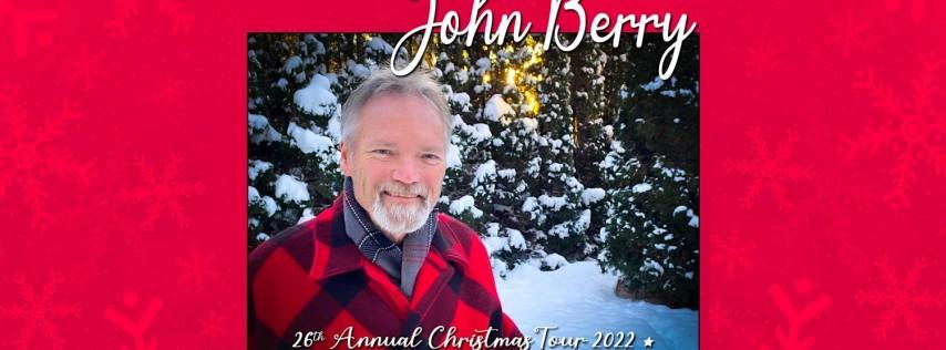 Christmas with John Berry: The Silver Anniversary Tour