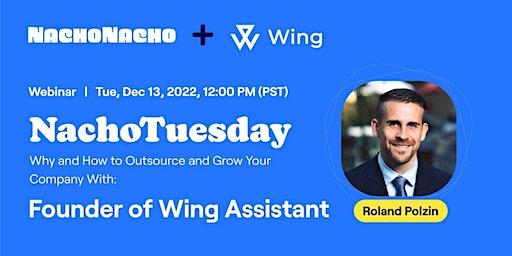 How to Outsource and Grow Your Company With Wing's Roland Polzin