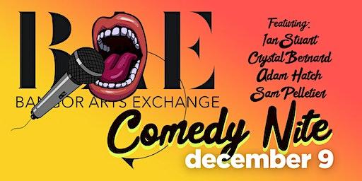 Comedy Nite at the Bangor Arts Exchange