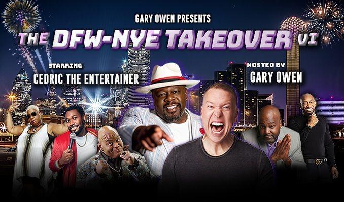 Gary Owen’s DFW-NYE Takeover V